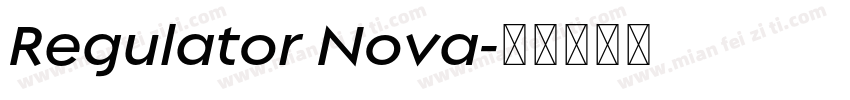 Regulator Nova字体转换